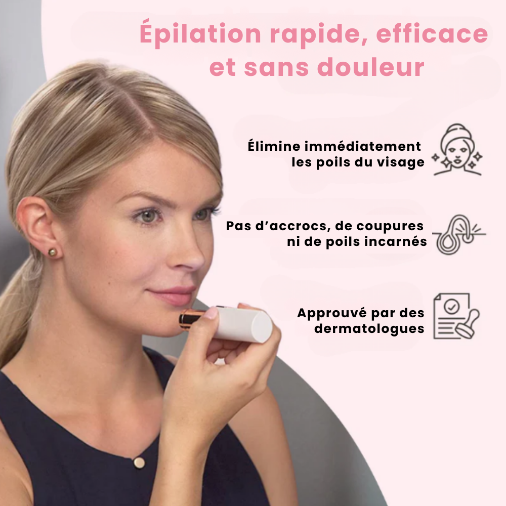 EpilSmooth™ - Épilation rapide du visage